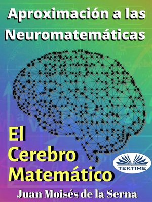 cover image of Aproximación a Las Neuromatemáticas